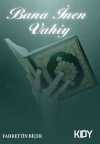 Bana İnen Vahiy