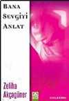 Bana Sevgiyi Anlat