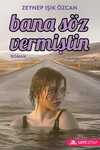 Bana Söz Vermiştin