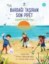 Bardağı Taşıran Son Pipet