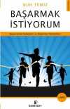 Başarmak İstiyorum & Başarısızlık Sebepleri ve Başarma Yöntemleri