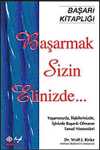 Başarmak Sizin Elinizde