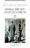 Başka Bir Şey Düşünüyorum