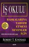 Başkalarına Yardım Etmeyi Sevenler İçin İş Okulu