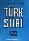 Başlangıcından Bugüne Türk Şiiri Antolojisi (Kod:2-F-103)