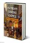 Batıdan Doğdu Güneş