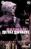Batman Beyaz Şövalye Sayı 5