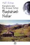 Baybahanlı Nubar & Karadeniz'den Bir Ermeni Yetimi