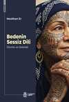Bedenin Sessiz Dili: Dövme ve Gelenek