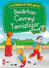 Bedirhan Çevreyi Temizliyor -5 / İlk Okuma Kitaplarım