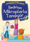 Bedirhan Mikroplarla Tanışıyor -4 / İlk Okuma Kitaplarım