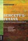 Behcetü'l Fetava-Şeyhülislam Yenişehirli Abdullah Efendi & Osmanlılarda Hukuk ve Toplum 3