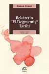 Bekaretin El Değmemiş Tarihi