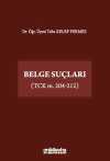 Belge Suçları (TCK m. 204-212)