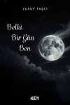 Belki Bir Gün Ben