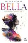Bella & Avucumdan Kayan Yıldızlar