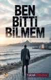 Ben Bitti Bilmem