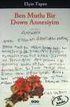 Ben Mutlu Bir Down Annesiyim