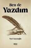 Ben de Yazdım