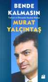 Bende Kalmasın & Türkiye ve Dünyadan Seyahat Notları
