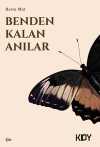 Benden Kalan Anılar