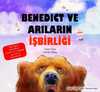 Benedict ve Arıların İşbirliği