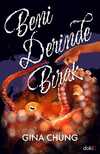 Beni Derinde Bırak