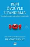 Beni Övgüyle Utandırma