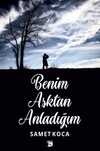 Benim Aşktan Anladığım