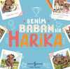 Benim Babam Bir Harika