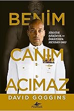 Benim Canım Acımaz: Zihnine Hâkim Ol ve İmkânsıza Meydan Oku