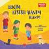 Benim Kişisel Alanım Bedenim / Mahremiyet Serisi 1