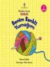 Benim Renkli Yumağım - Minikler Serisi Renkler