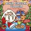 Benim Sımsıcak Yılbaşım - Boyama Kitabı