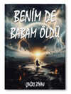 Benim de Babam Öldü – Çağrı Ziyan