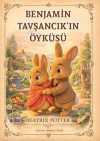Benjamin Tavşancık'ın Öyküsü