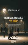 Ben'sel Mesele "7. His"