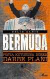 Bermuda & Posta Kutusuna Düşen Darbe Planı