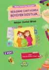 Beslenme Çantasında Büyüyen Dostluk