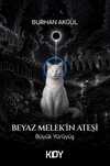 Beyaz Melek'in Ateşi