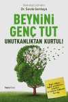 Beynini Genç Tut & Unutkanlıktan Kurtul!