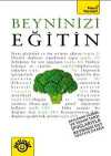Beyninizi Eğitin