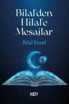 Bilal'den Hilal'e Mesajlar