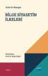 Bilge Siyasetin İlkeleri