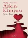 Bilgeliğin Kapısında Aşkın Kimyası