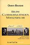 Bilim Cumhuriyetinden Manzaralar