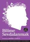 Bilime Sevdalanmak & Akılda Kalan Nesneler