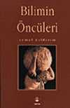 Bilimin Öncüleri