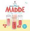 Bilimle El Ele: Madde