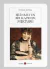 Bilinmeyen Bir Kadının Mektubu (Cep Boy) (Tam Metin)